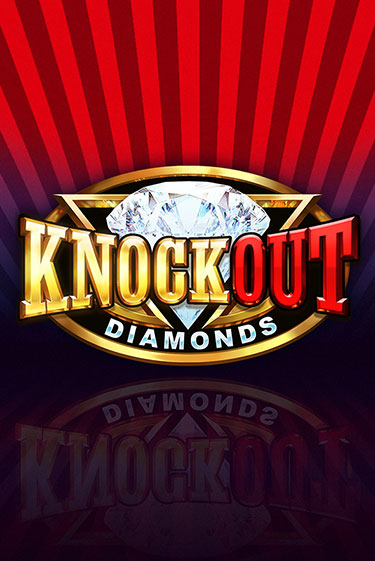 Knockout Diamonds играть на фантики | Pin-Up бесплатно