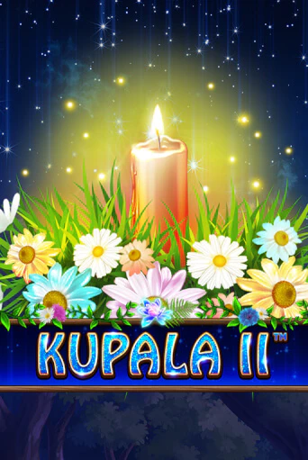 Kupala II играть на фантики | Pin-Up бесплатно