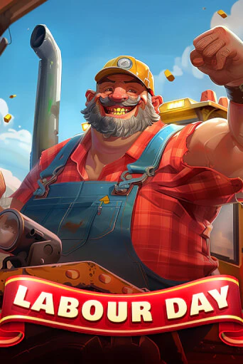Labour Day играть на фантики | Pin-Up бесплатно