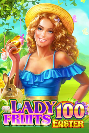 Lady Fruits Easter 100 играть на фантики | Pin-Up бесплатно