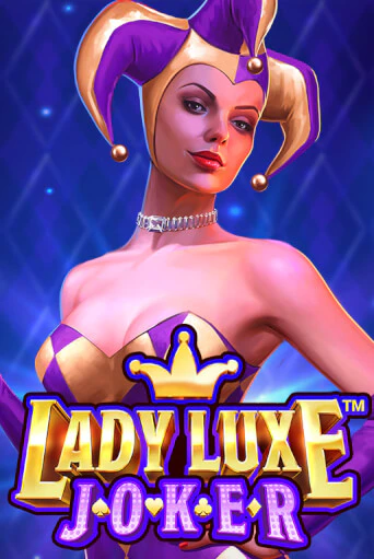 Lady Luxe Joker™ играть на фантики | Pin-Up бесплатно