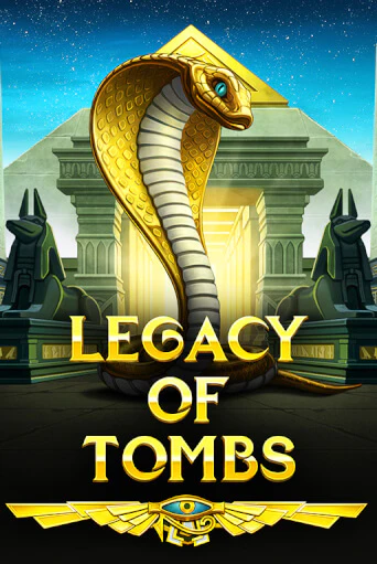 Legacy Of Tombs играть на фантики | Pin-Up бесплатно
