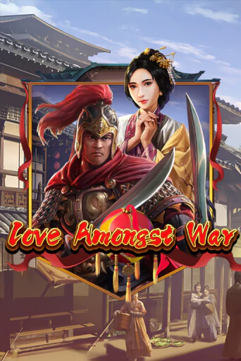 Love Amongst War играть на фантики | Pin-Up бесплатно