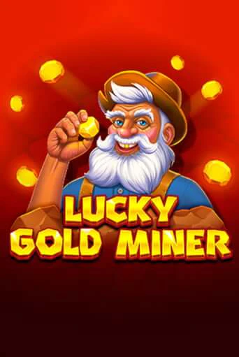 Lucky Gold Miner играть на фантики | Pin-Up бесплатно