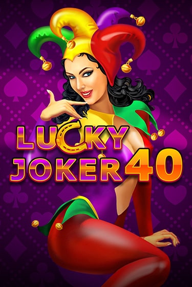 Lucky Joker 40 играть на фантики | Pin-Up бесплатно