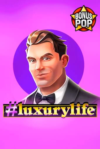 #luxurylife играть на фантики | Pin-Up бесплатно