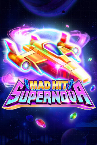 Mad Hit Supernova играть на фантики | Pin-Up бесплатно