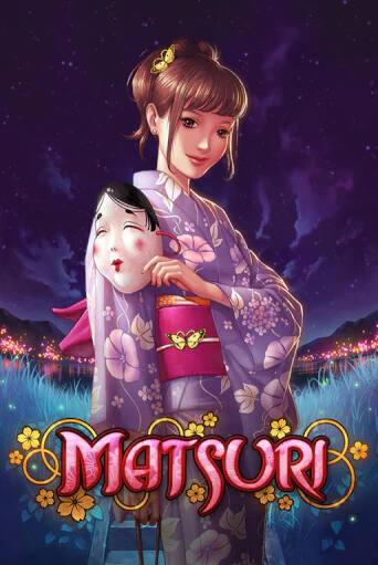 Matsuri играть на фантики | Pin-Up бесплатно