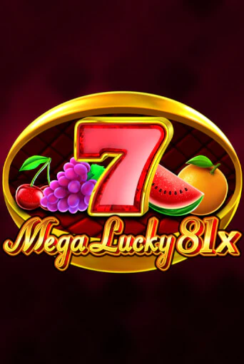 Mega Lucky 81x играть на фантики | Pin-Up бесплатно
