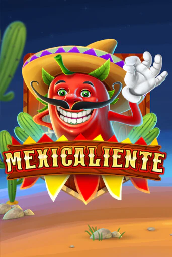 Mexicaliente играть на фантики | Pin-Up бесплатно