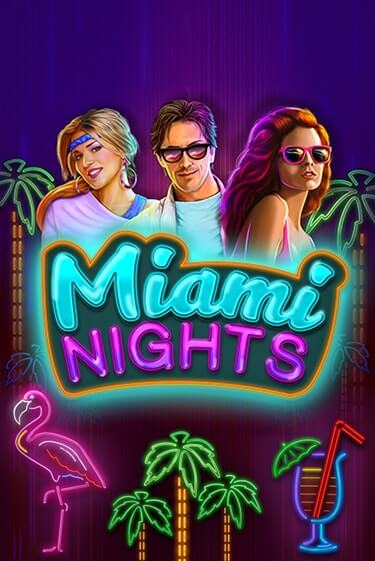 Miami Nights играть на фантики | Pin-Up бесплатно