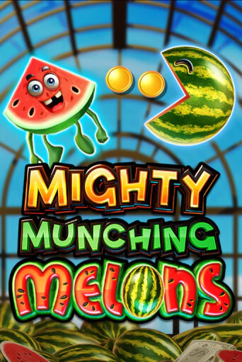 Mighty Munching Melons играть на фантики | Pin-Up бесплатно