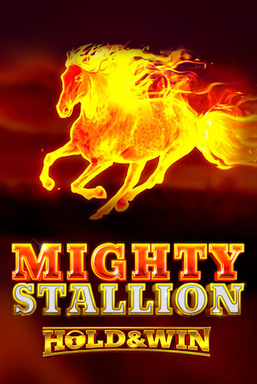 Mighty Stallion: Hold & Win играть на фантики | Pin-Up бесплатно