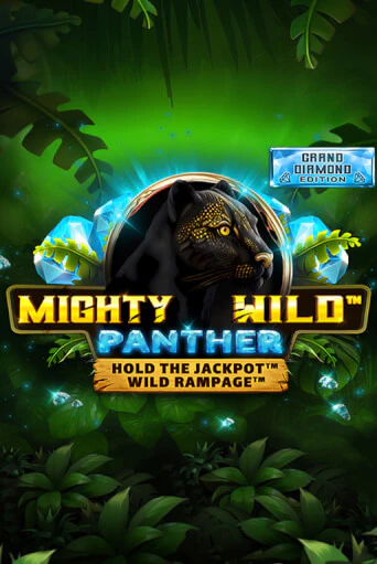 Mighty Wild: Panther Grand Diamond Edition играть на фантики | Pin-Up бесплатно