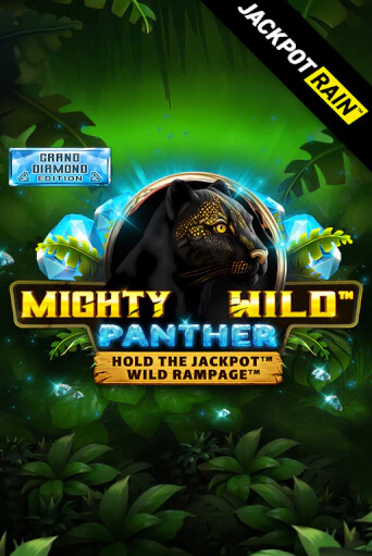 Mighty Wild: Panther Grand Diamond Edition JackpotRain играть на фантики | Pin-Up бесплатно