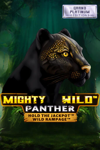 Mighty Wild: Panther Grand Platinum Edition играть на фантики | Pin-Up бесплатно
