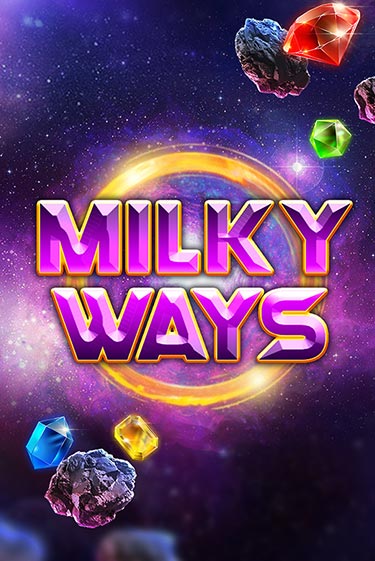 Milky Ways играть на фантики | Pin-Up бесплатно