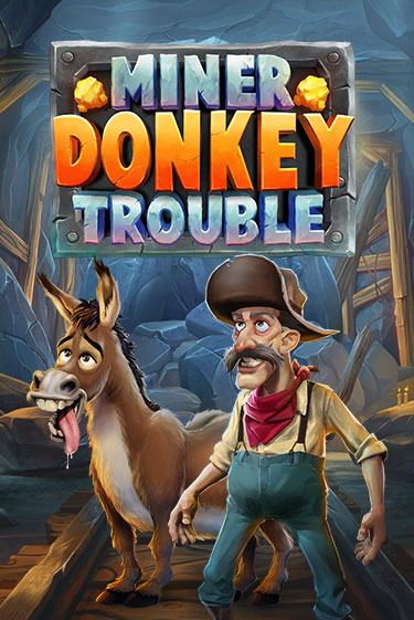Miner Donkey Trouble играть на фантики | Pin-Up бесплатно