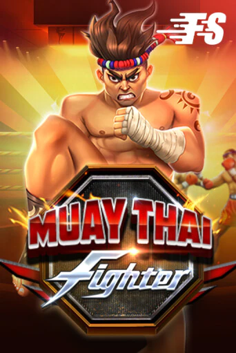 Muay Thai Fighter играть на фантики | Pin-Up бесплатно