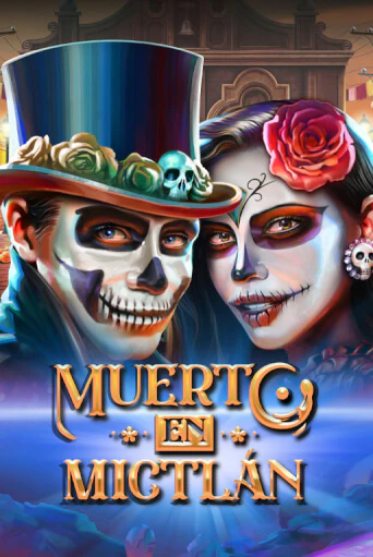 Muerto en Mictlan играть на фантики | Pin-Up бесплатно
