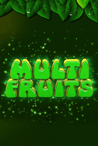 Multi Fruits играть на фантики | Pin-Up бесплатно