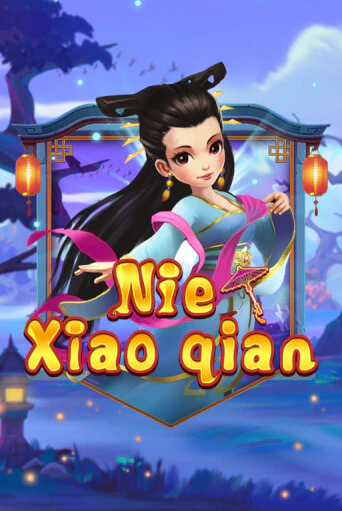Nie Xiaoqian играть на фантики | Pin-Up бесплатно