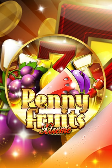 Penny Fruits Xtreme играть на фантики | Pin-Up бесплатно