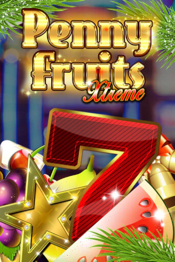 Penny Fruits Xtreme Christmas Edition играть на фантики | Pin-Up бесплатно