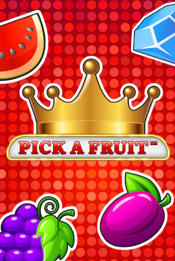 Pick a Fruit играть на фантики | Pin-Up бесплатно