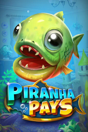 Piranha Pays играть на фантики | Pin-Up бесплатно