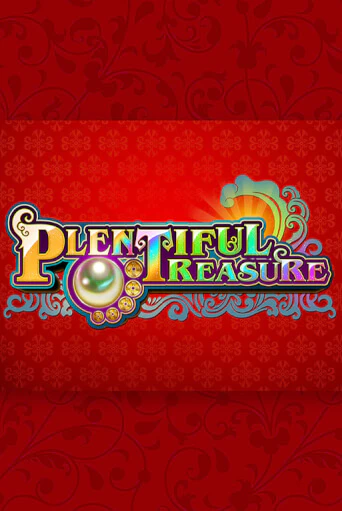 Plentiful Treasure играть на фантики | Pin-Up бесплатно
