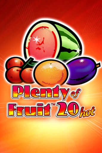 Plenty of Fruit 20 Hot играть на фантики | Pin-Up бесплатно