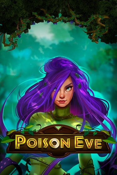 Poison Eve играть на фантики | Pin-Up бесплатно