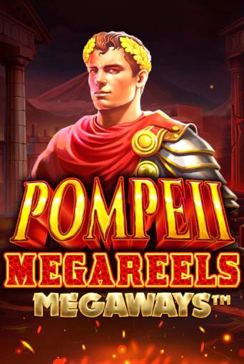 Pompeii Megareels Megaways играть на фантики | Pin-Up бесплатно