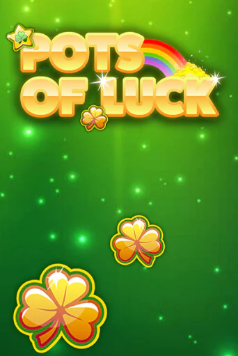 Pots of Luck играть на фантики | Pin-Up бесплатно