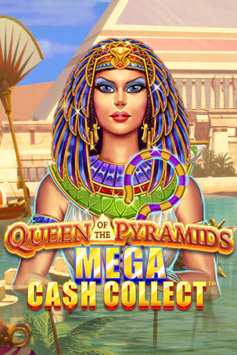 Queen of the Pyramids: Mega Cash Collect играть на фантики | Pin-Up бесплатно