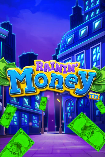 Rainin' Money играть на фантики | Pin-Up бесплатно