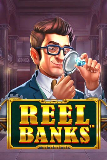 Reel Banks™ играть на фантики | Pin-Up бесплатно