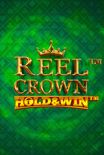 Reel Crown™: Hold & Win™ играть на фантики | Pin-Up бесплатно
