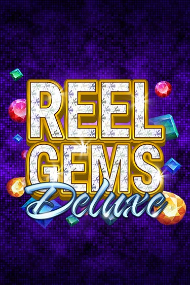 Reel Gems Deluxe играть на фантики | Pin-Up бесплатно