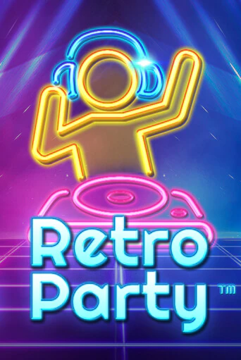 Retro Party играть на фантики | Pin-Up бесплатно