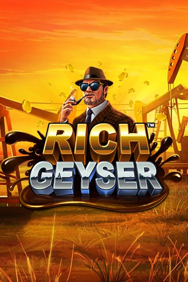 Rich Geyser играть на фантики | Pin-Up бесплатно