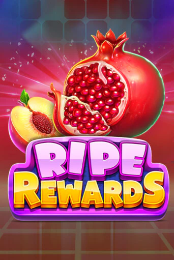 Ripe Rewards играть на фантики | Pin-Up бесплатно