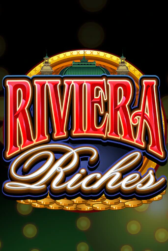 Riviera Riches играть на фантики | Pin-Up бесплатно