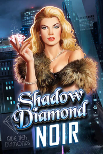 Shadow Diamond: Noir играть на фантики | Pin-Up бесплатно