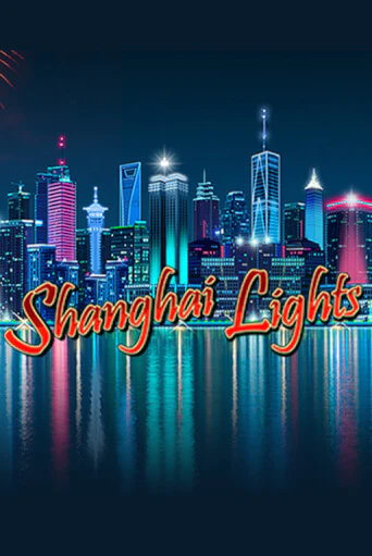 Shanghai Lights играть на фантики | Pin-Up бесплатно