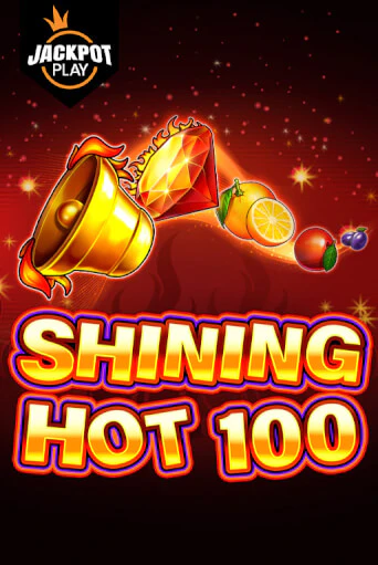 Shining Hot 100 Jackpot Play играть на фантики | Pin-Up бесплатно