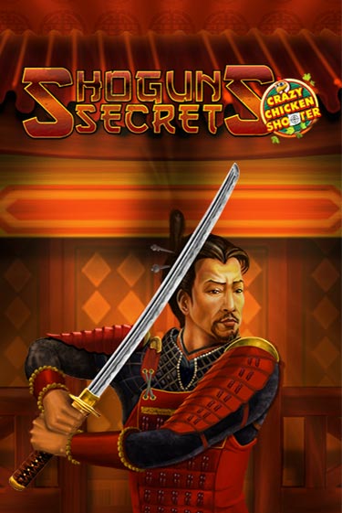 Shogun's Secret Crazy Chicken Shooter играть на фантики | Pin-Up бесплатно