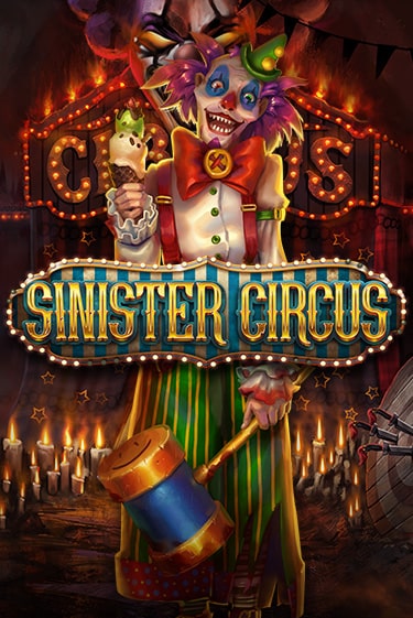 Sinister Circus играть на фантики | Pin-Up бесплатно