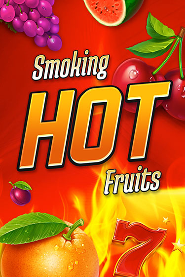 Smoking Hot Fruits играть на фантики | Pin-Up бесплатно